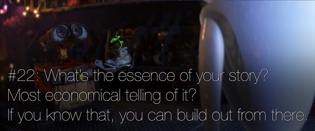 22 reglas de narrativa pixar 22 Cuál es la esencia de tu historia Cuál es la forma más económica para contarla
